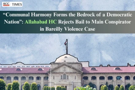 Bareilly Violence Case