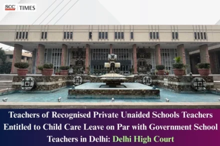 Child Care Leave for Recognised Private School Teachers
