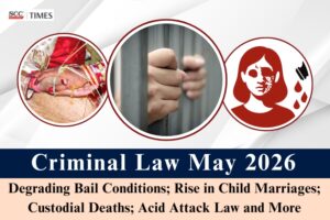 Criminal Law Roundup May 2026