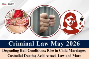 Criminal Law Roundup May 2026