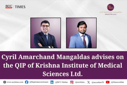 Cyril Amarchand Mangaldas KIMS QIP
