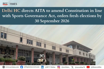 Delhi High Court AITA elections