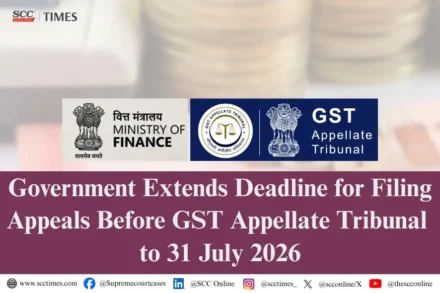 GSTAT Appeals Deadline Extended
