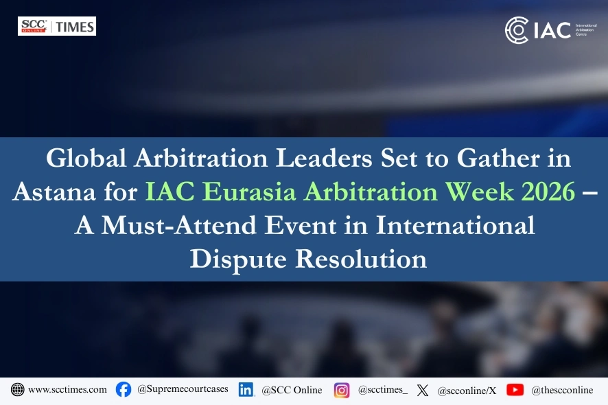 IAC Eurasia Arbitration Week 2026