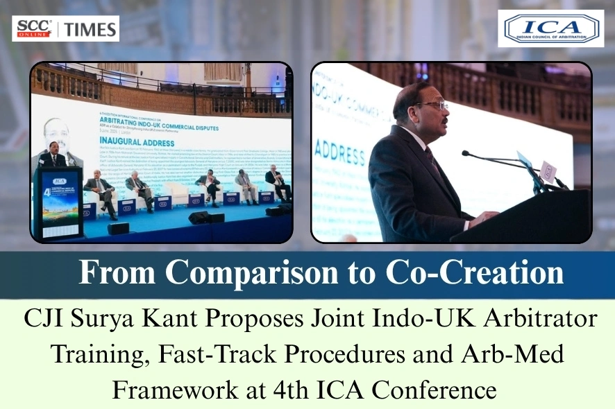 Indo-UK arbitration ADR architecture CJI Surya Kant