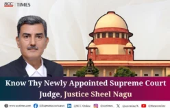 Know Thy Newly Appointed Supreme Court Judge, Justice Sheel Nagu