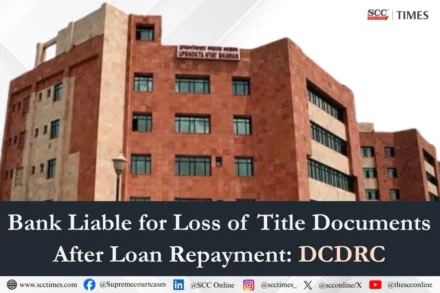 Loss of original property documents by bank after loan closure