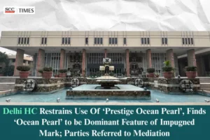 Prestige Ocean Pearl trademark dispute