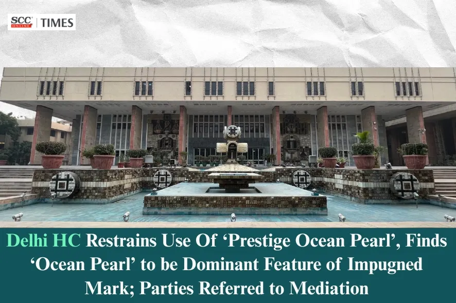 Prestige Ocean Pearl trademark dispute