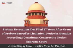 Probate revocation limitation Supreme Court