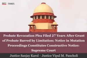 Probate revocation limitation Supreme Court