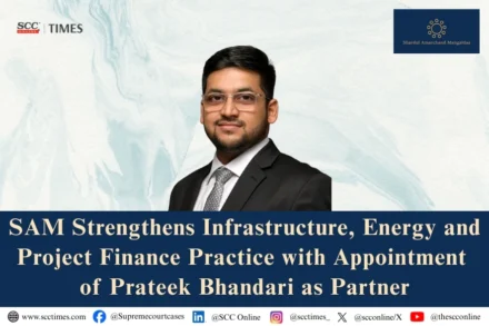 SAM appoints Prateek Bhandari as Partner