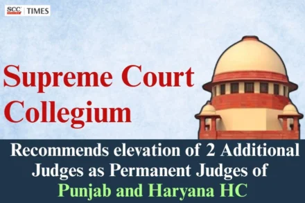 SC Collegium recommends