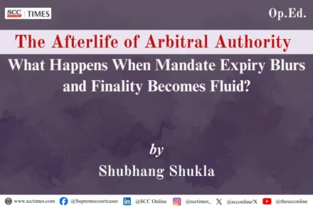 Section 29A Arbitration Act mandate expiry analysis