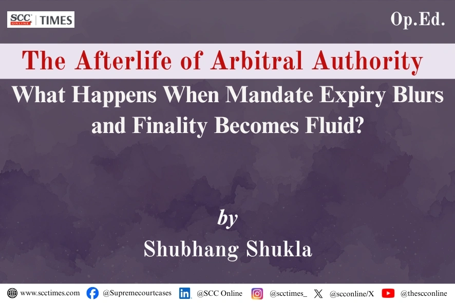 Section 29A Arbitration Act mandate expiry analysis