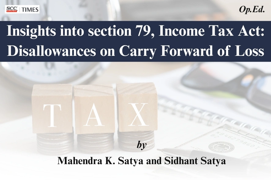Section 79 Income Tax Act carry forward losses analysis