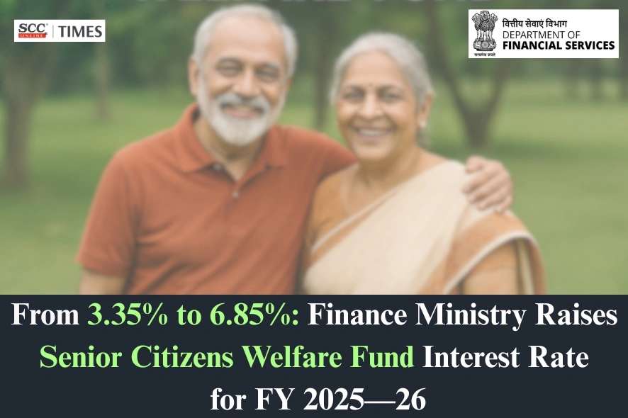 Senior Citizens Welfare Fund interest rate 6.85%