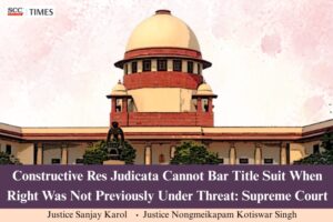 Title Suit Not Barred by Constructive Res Judicata