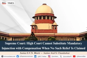 HC cannot substitute injunction with compensation