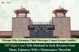 enhancement of maintenance child marriage MP High Court