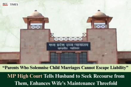 enhancement of maintenance child marriage MP High Court