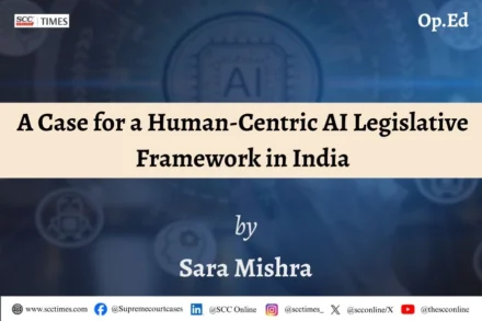 human-centric AI legislative framework in India