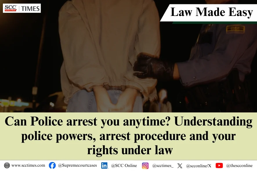 police arrest rights in India