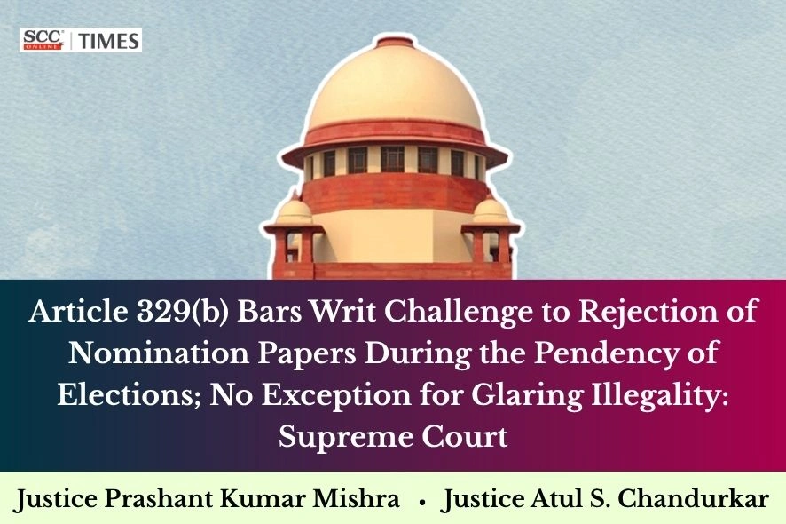 rejection of nomination papers