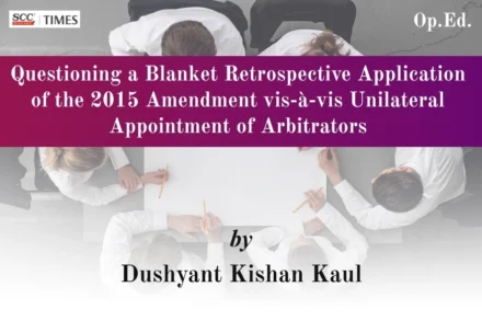 retrospective application of 2015 Arbitration Amendment