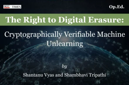 right to digital erasure machine unlearning India analysis