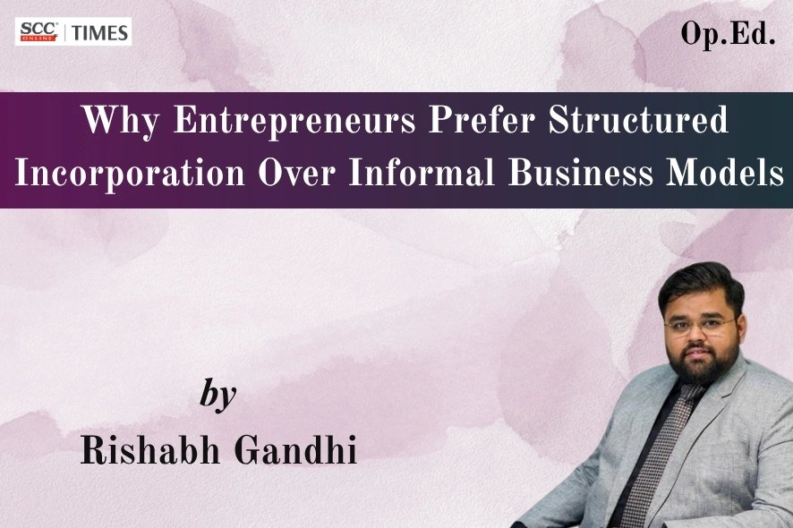 structured incorporation vs informal business models India