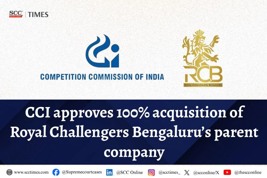 Acquisition of Royal Challengers Bengaluru's Parent Company