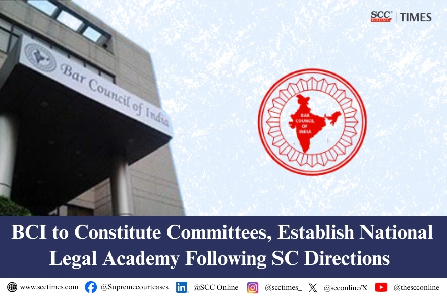 BCI announces reforms following SC Judgment