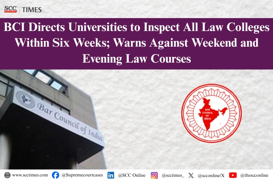 BCI inspection of law colleges