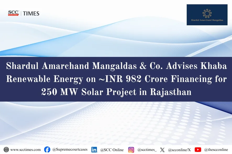 Khaba Renewable Energy INR 982 crore financing