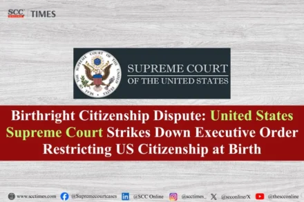 Birthright Citizenship Dispute