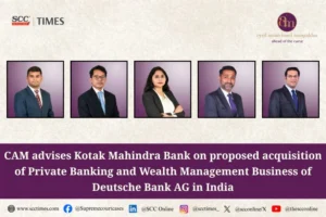 CAM advises Kotak Mahindra Bank on Deutsche Bank India acquisition