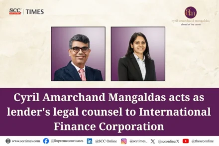 CAM lender's legal counsel IFC