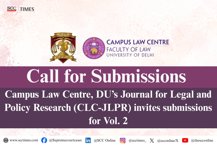 CLC JLPR Volume 2 call for submissions 2026