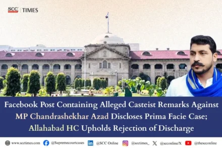 Casteist Facebook post against MP Chandrashekhar Azad