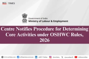 Core Activity Determination under OSHWC Rules