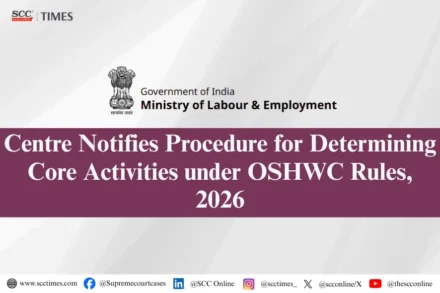 Core Activity Determination under OSHWC Rules