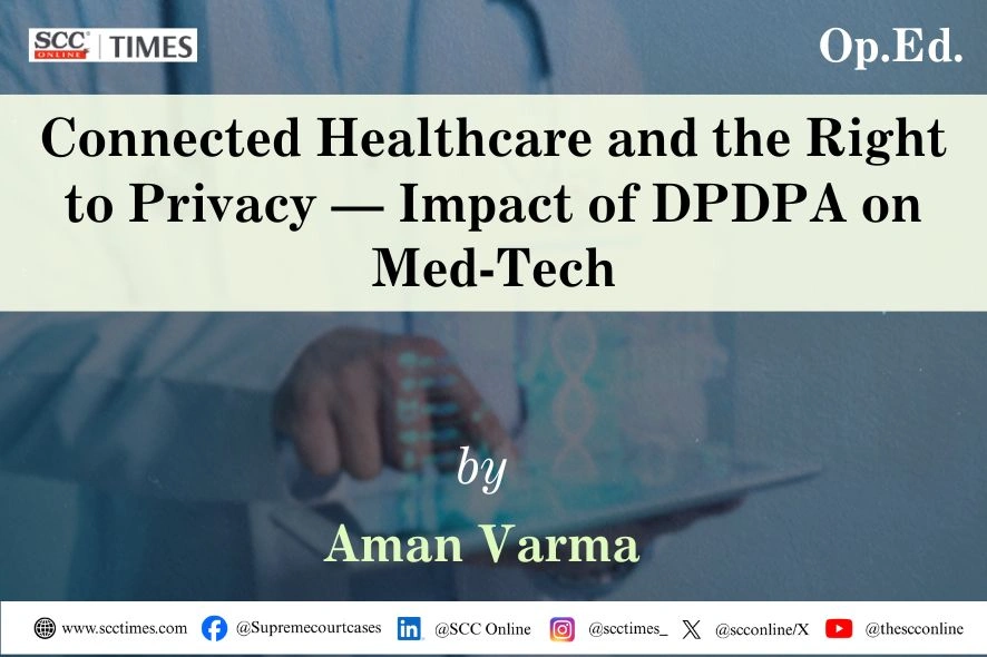 DPDPA medtech privacy compliance India analysis