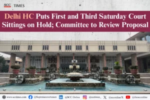 Delhi High Court Saturday Court Sittings