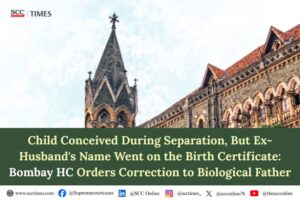 Ex-Husband Wrongly Named as Father on Birth Certificate