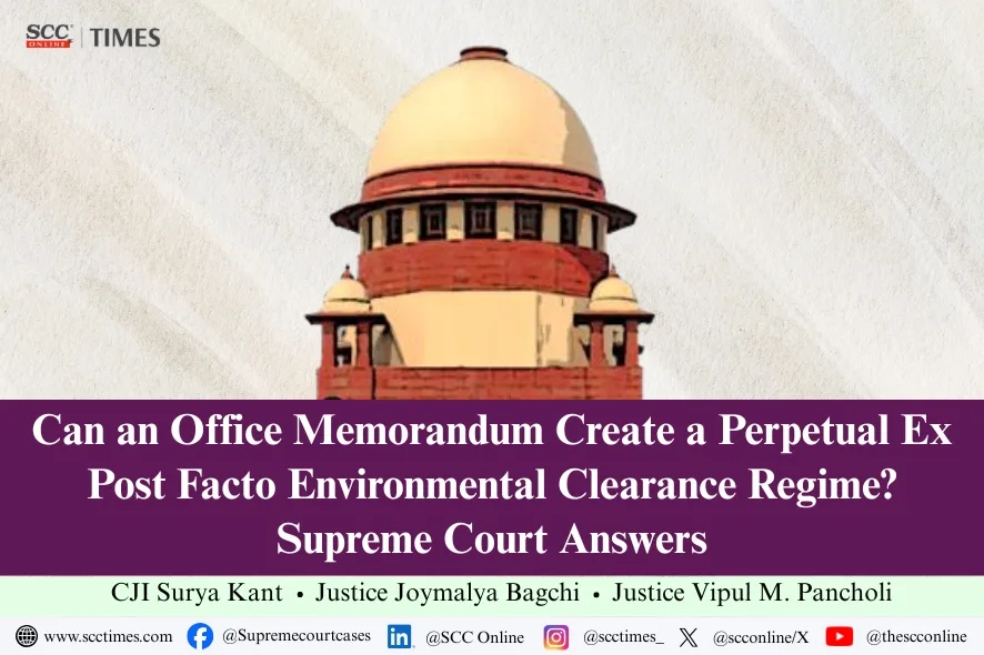 Ex Post Facto Environmental Clearance
