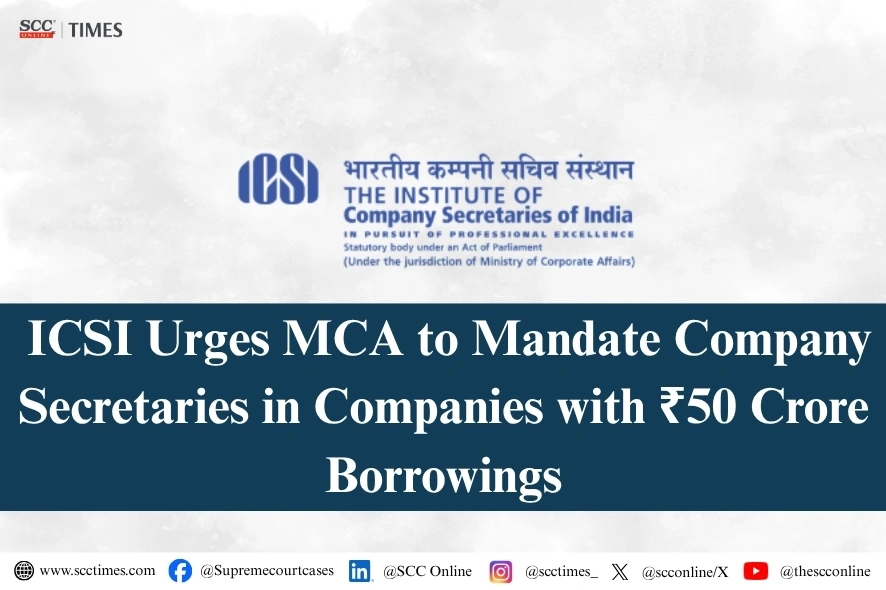 ICSI Proposes MCA Rule 8A Amendment