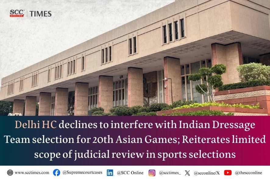 Indian Dressage Team selection upheld