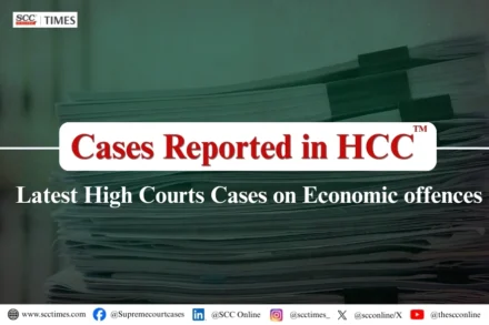 Latest High Court Cases Economic Offences