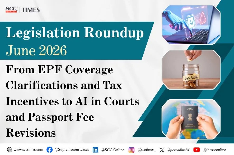 Legislation Roundup June 2026